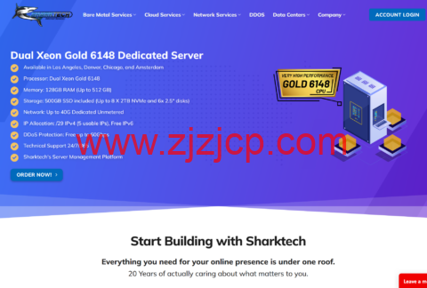 Sharktech：2*Gold 6148/128G 内存/2TB NVMe/10Gbps 不限流量，$399/月，可选洛杉矶/芝加哥/丹佛/荷兰机房