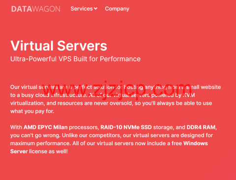 DataWagon：AMD Epyc 高性能 vps，纽约机房，4 核/8GB/80 GB NVMe/5TB/1Gbps 带宽，$6/月，免费备份，支持 windows
